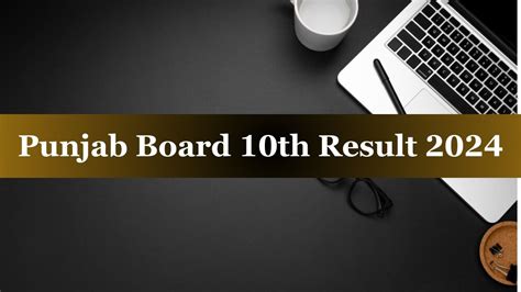 10th result 2024 pseb board
